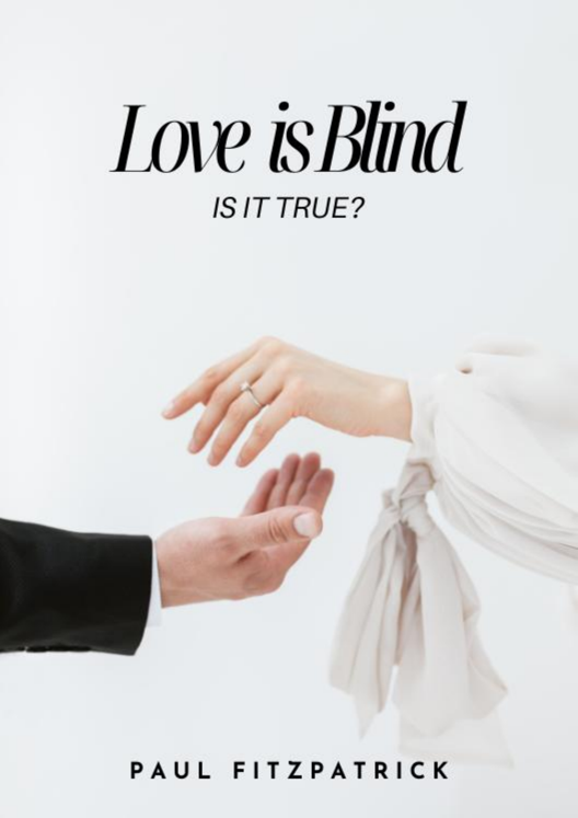 Love Is Blind Is That True